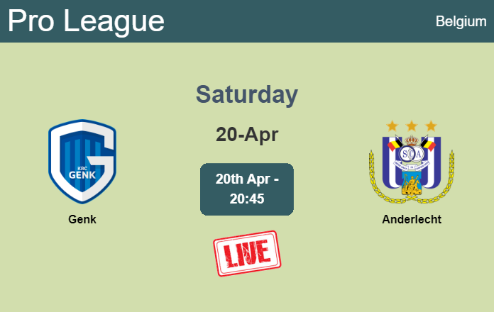 How to watch Genk vs. Anderlecht on live stream and at what time
