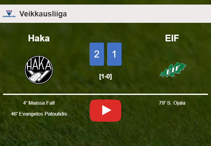 Haka prevails over EIF 2-1. HIGHLIGHTS