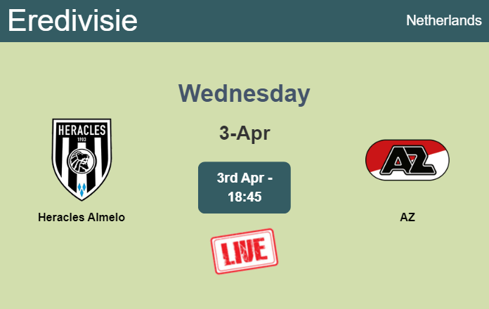 How to watch Heracles Almelo vs. AZ on live stream and at what time