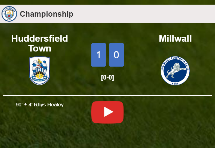 Huddersfield Town conquers Millwall 1-0 with a late goal scored by R. Healey. HIGHLIGHTS