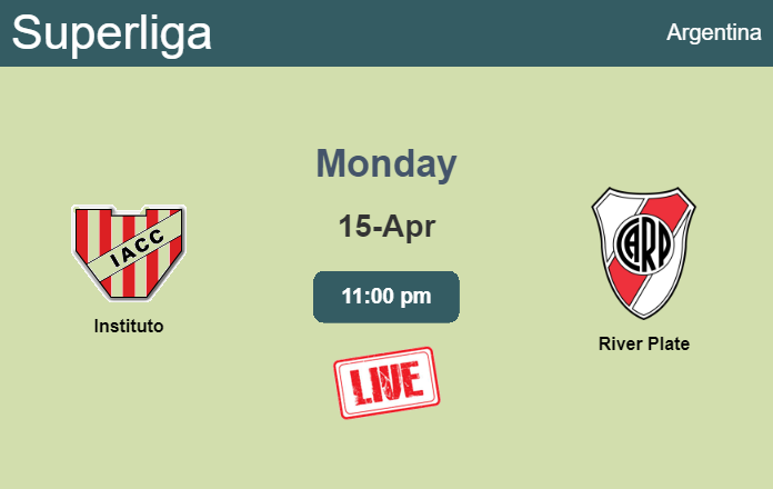 How to watch Instituto vs. River Plate on live stream and at what time