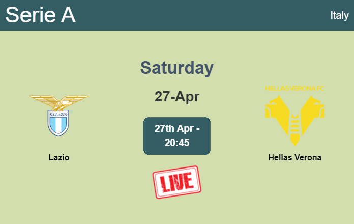 How to watch Lazio vs. Hellas Verona on live stream and at what time