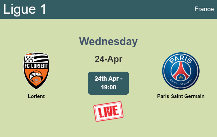 How to watch Lorient vs. Paris Saint Germain on live stream and at what time