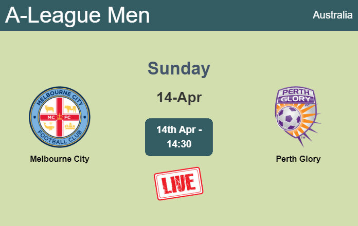 How to watch Melbourne City vs. Perth Glory on live stream and at what time
