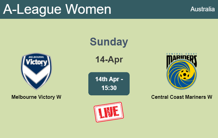 How to watch Melbourne Victory W vs. Central Coast Mariners W on live stream and at what time