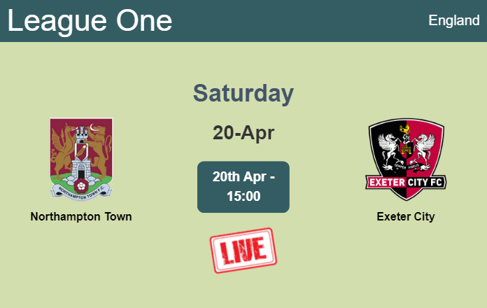 How to watch Northampton Town vs. Exeter City on live stream and at what time