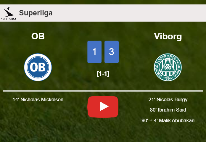 Viborg overcomes OB 3-1 after recovering from a 0-1 deficit. HIGHLIGHTS