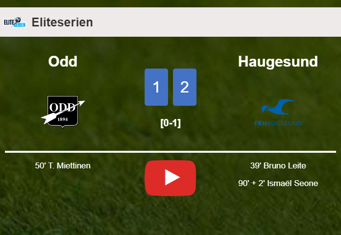 Haugesund seizes a 2-1 win against Odd. HIGHLIGHTS