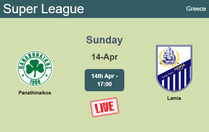How to watch Panathinaikos vs. Lamia on live stream and at what time