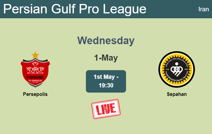 How to watch Persepolis vs. Sepahan on live stream and at what time