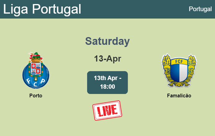 How to watch Porto vs. Famalicão on live stream and at what time
