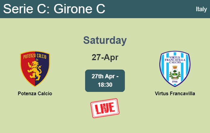 How to watch Potenza Calcio vs. Virtus Francavilla on live stream and at what time