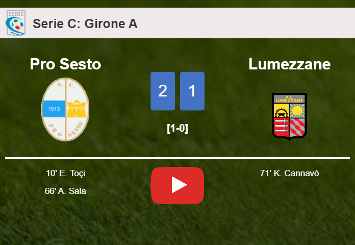 Pro Sesto defeats Lumezzane 2-1. HIGHLIGHTS
