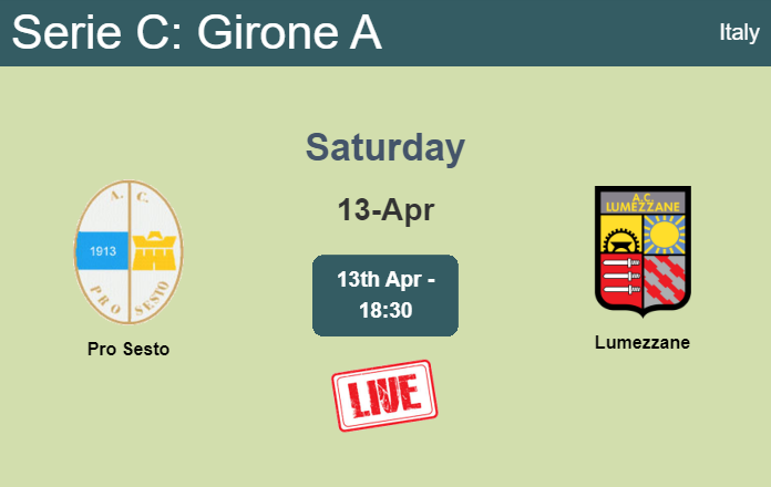How to watch Pro Sesto vs. Lumezzane on live stream and at what time