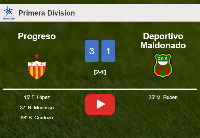 Progreso overcomes Deportivo Maldonado 3-1. HIGHLIGHTS