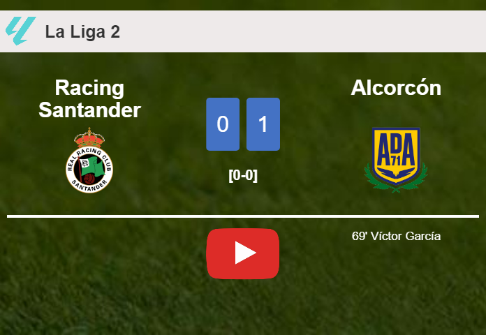 Alcorcón defeats Racing Santander 1-0 with a goal scored by V. García. HIGHLIGHTS