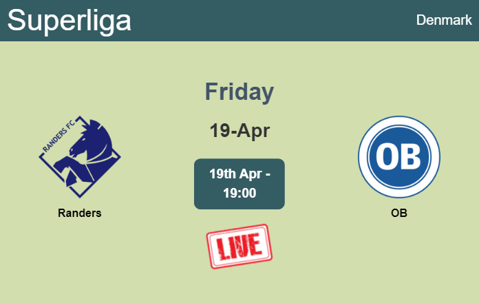 How to watch Randers vs. OB on live stream and at what time