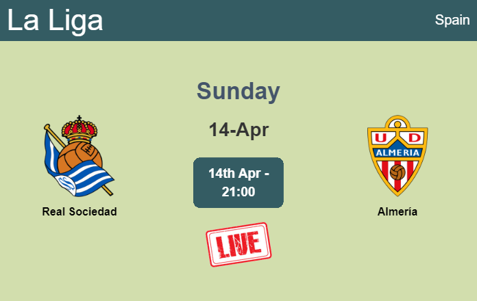 How to watch Real Sociedad vs. Almería on live stream and at what time