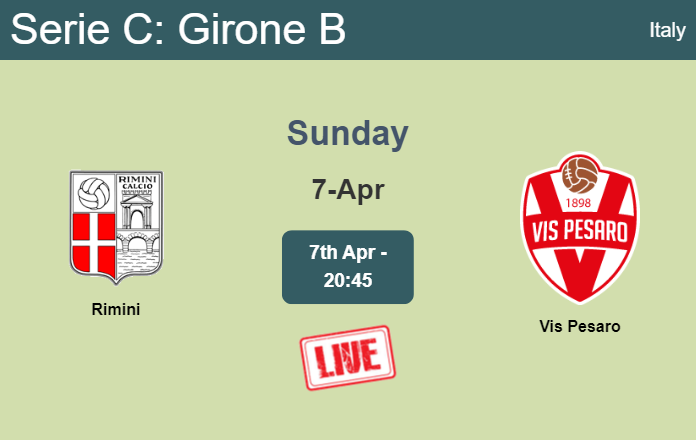 How to watch Rimini vs. Vis Pesaro on live stream and at what time