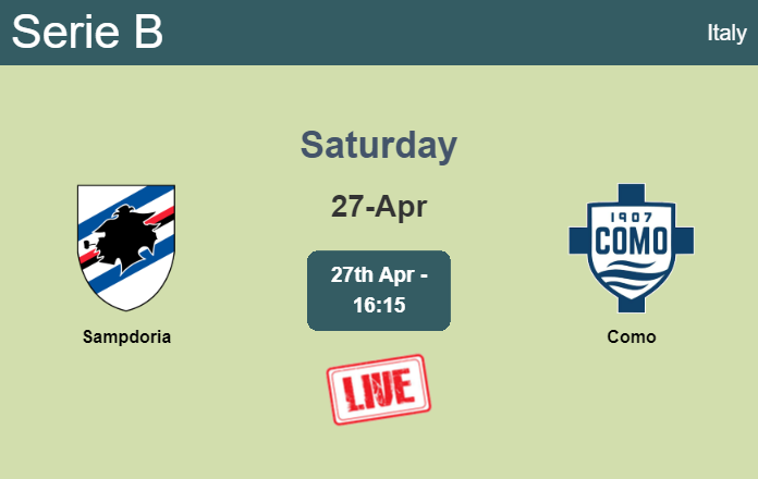 How to watch Sampdoria vs. Como on live stream and at what time