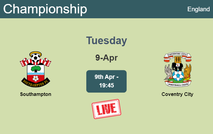How to watch Southampton vs. Coventry City on live stream and at what time