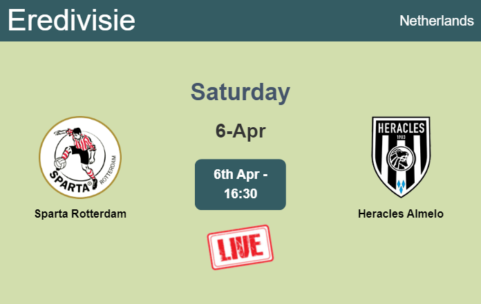 How to watch Sparta Rotterdam vs. Heracles Almelo on live stream and at what time