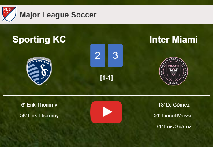 Inter Miami prevails over Sporting KC 3-2. HIGHLIGHTS