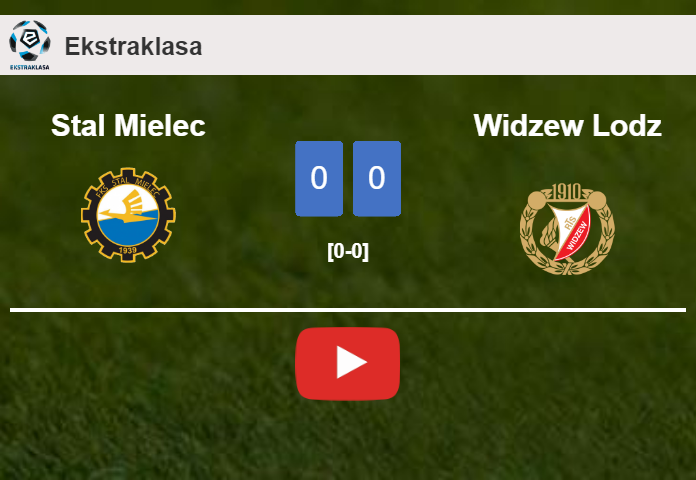 Stal Mielec draws 0-0 with Widzew Lodz on Saturday. HIGHLIGHTS