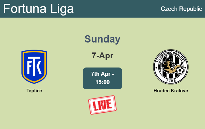 How to watch Teplice vs. Hradec Králové on live stream and at what time