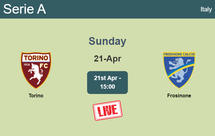 How to watch Torino vs. Frosinone on live stream and at what time