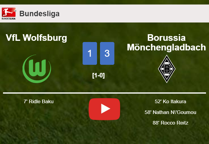 Borussia Mönchengladbach overcomes VfL Wolfsburg 3-1 after recovering from a 0-1 deficit. HIGHLIGHTS