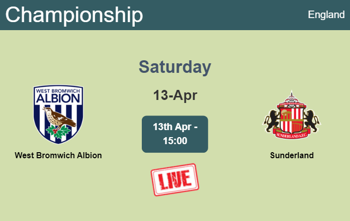 How to watch West Bromwich Albion vs. Sunderland on live stream and at what time