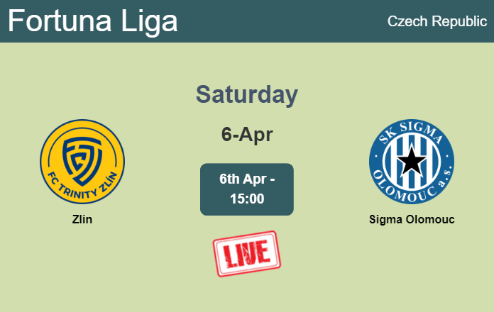 How to watch Zlín vs. Sigma Olomouc on live stream and at what time