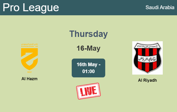 How to watch Al Hazm vs. Al Riyadh on live stream and at what time