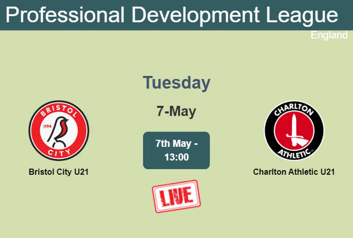 How to watch Bristol City U21 vs. Charlton Athletic U21 on live stream and at what time