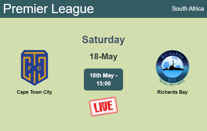 How to watch Cape Town City vs. Richards Bay on live stream and at what time