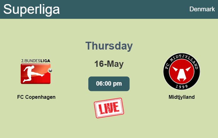 How to watch FC Copenhagen vs. Midtjylland on live stream and at what time