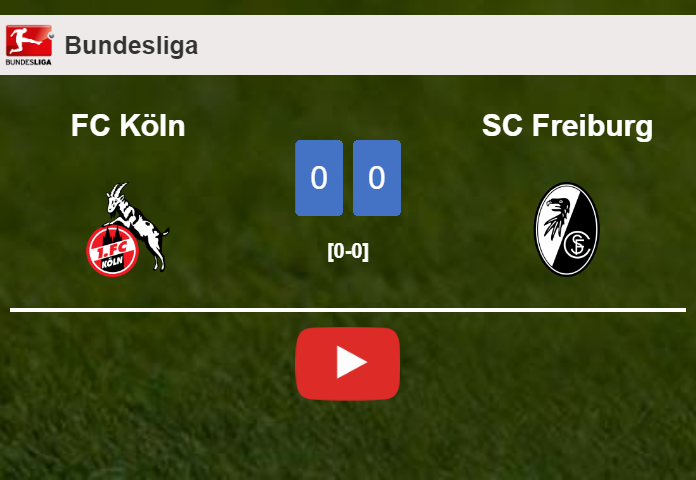 FC Köln stops SC Freiburg with a 0-0 draw. HIGHLIGHTS