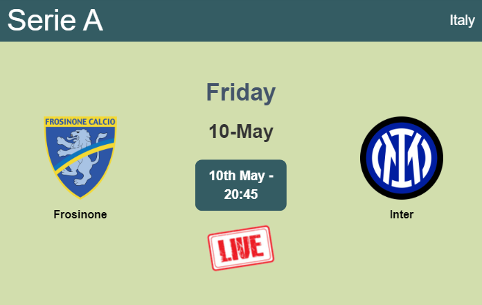 How to watch Frosinone vs. Inter on live stream and at what time