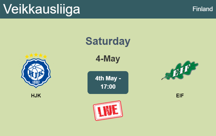 How to watch HJK vs. EIF on live stream and at what time
