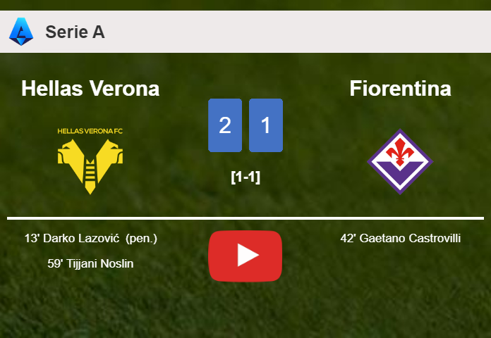 Hellas Verona tops Fiorentina 2-1. HIGHLIGHTS
