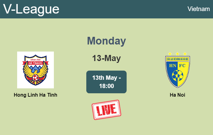 How to watch Hong Linh Ha Tinh vs. Ha Noi on live stream and at what time