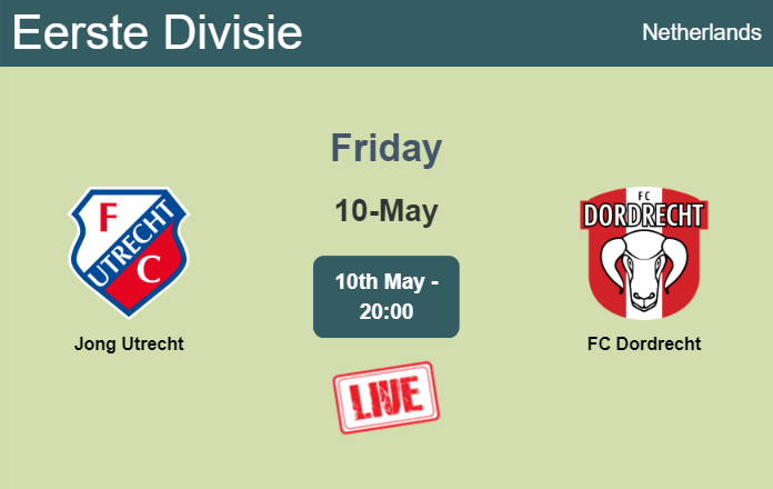 How to watch Jong Utrecht vs. FC Dordrecht on live stream and at what time