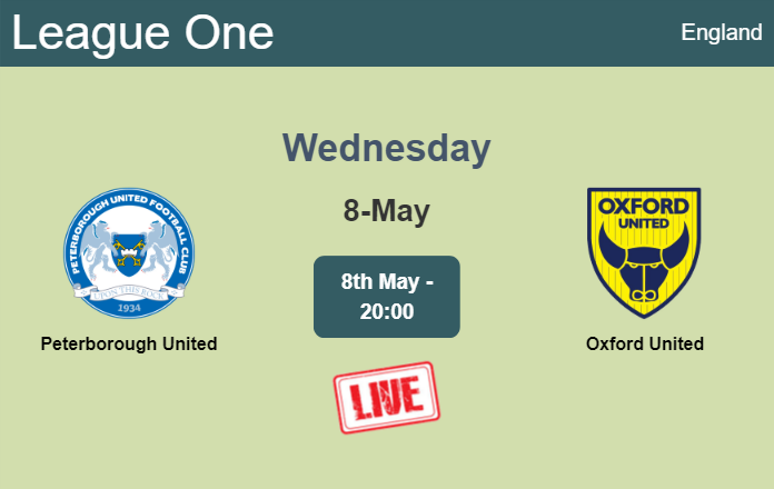 How to watch Peterborough United vs. Oxford United on live stream and at what time