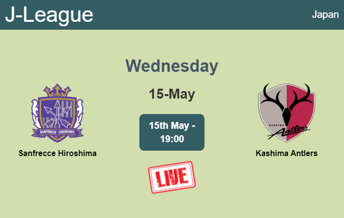 How to watch Sanfrecce Hiroshima vs. Kashima Antlers on live stream and at what time