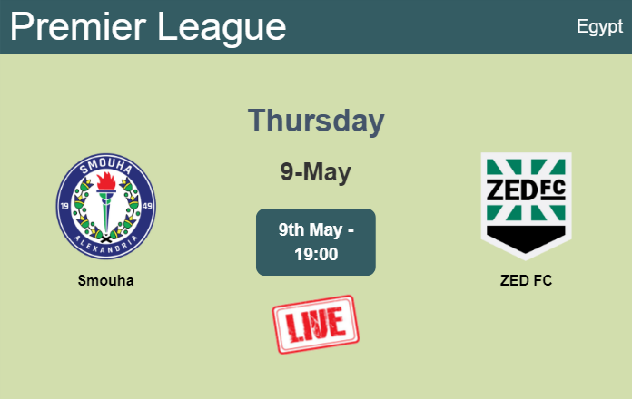 How to watch Smouha vs. ZED FC on live stream and at what time