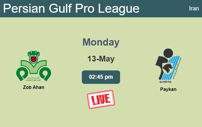 How to watch Zob Ahan vs. Paykan on live stream and at what time