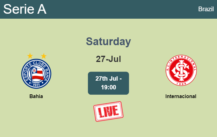 How to watch Bahia vs. Internacional on live stream and at what time