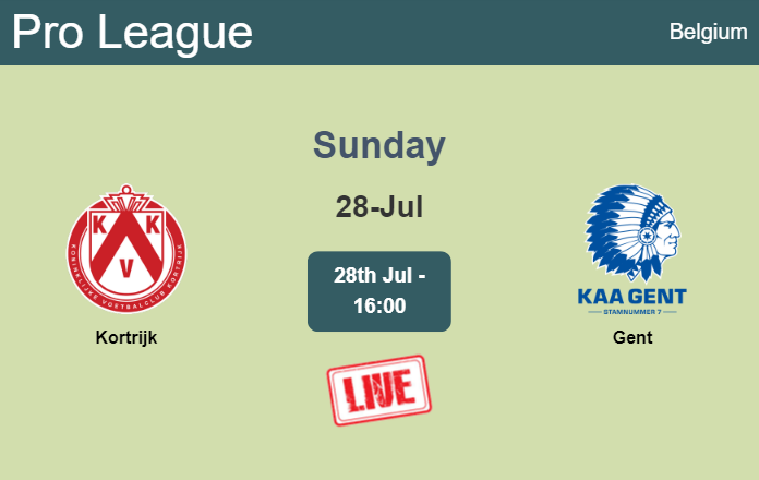 How to watch Kortrijk vs. Gent on live stream and at what time