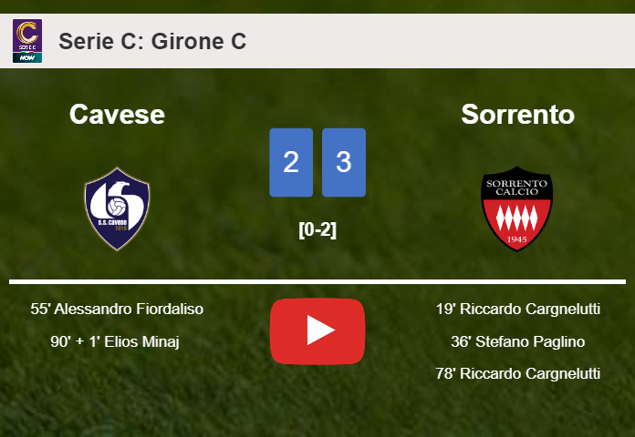 Sorrento beats Cavese 3-2 with 2 goals from R. Cargnelutti. HIGHLIGHTS